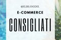 E-commerce consigliati
